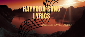 Hayyoda Song Lyrics