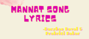 Mannat Song Lyrics