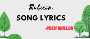 Rubicon Song Lyrics