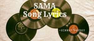 Sama Song Lyrics