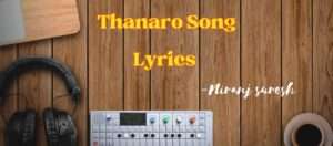 Thanaro Song Lyrics