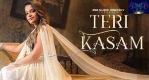 Teri Kasam Song Lyrics