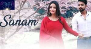 Sanam Song Lyrics Song Lyrics