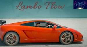 Lambo Flow Song Lyrics