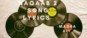 Naqaab 2 Song Lyrics