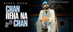 Chan Reha Na Chan Song Lyrics