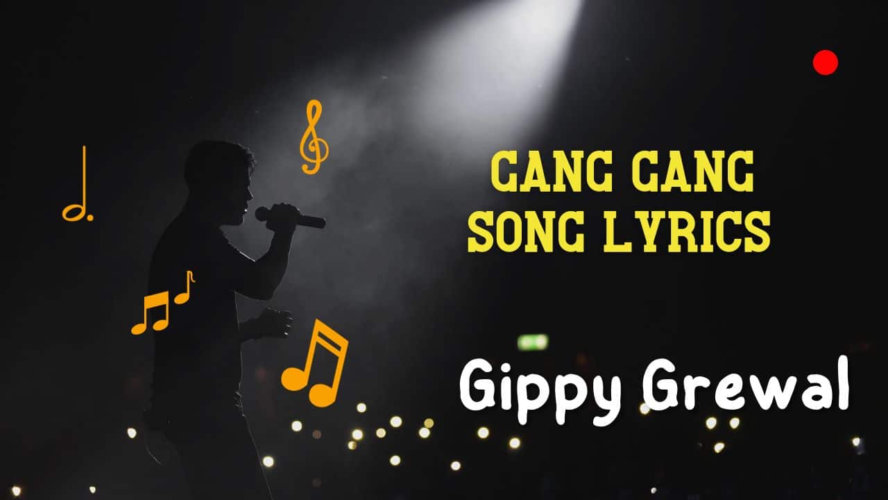 gang gang song lyrics