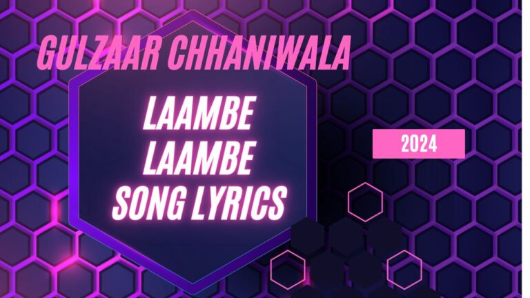 Laambe Laambe Song Lyrics