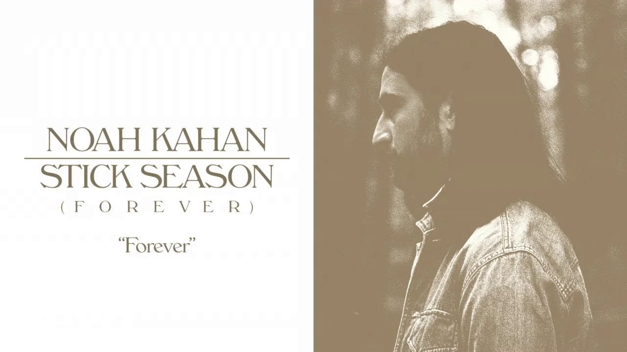 Forever Lyrics Noah Kahan