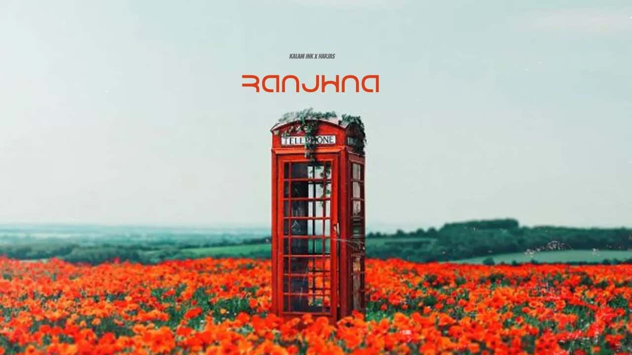 Ranjhna Song Lyrics