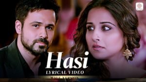 Hasi Ban Gaye Lyrics