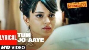 Tum Jo Aaye Zindagi Mein Lyrics
