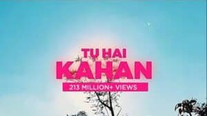 Tu Hai Kahan Lyrics