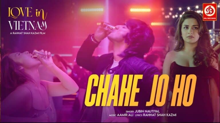 Chahe Jo Ho Lyrics