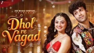 Dhol Re Vagad Lyrics