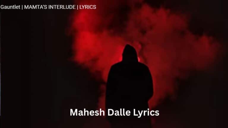 Mahesh Dalle Lyrics