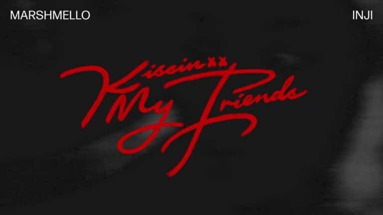 Kissin My Friends Lyrics